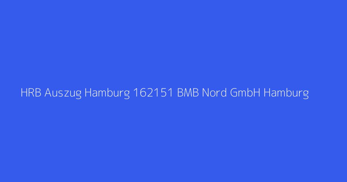 HRB Auszug Hamburg 162151 BMB Nord GmbH Hamburg